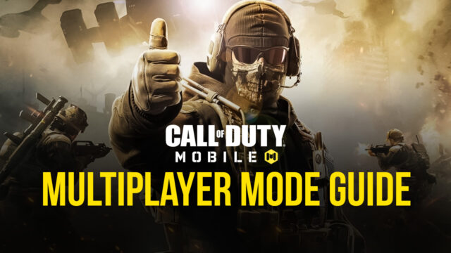 Call of Duty: Mobile Multiplayer Mode Guide to Explain Where You