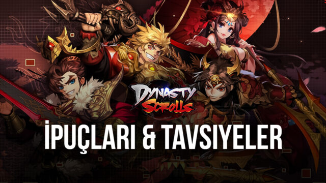 Dynasty Scrolls İpuçları (2021)