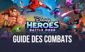 Guide des Combats pour Disney Heroes: Battle Mode – Conseils et Astuces pour Gagner Tous les Combats