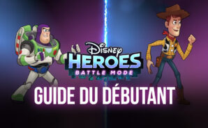 Disney Heroes: Battle Mode – Les Meilleurs Conseils et Astuces pour les Débutants