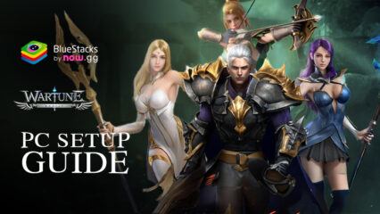 How to Play Wartune Ultra on PC with BlueStacks