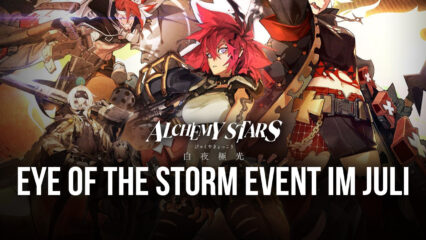 Alchemy Stars – Eye of The Storm Event