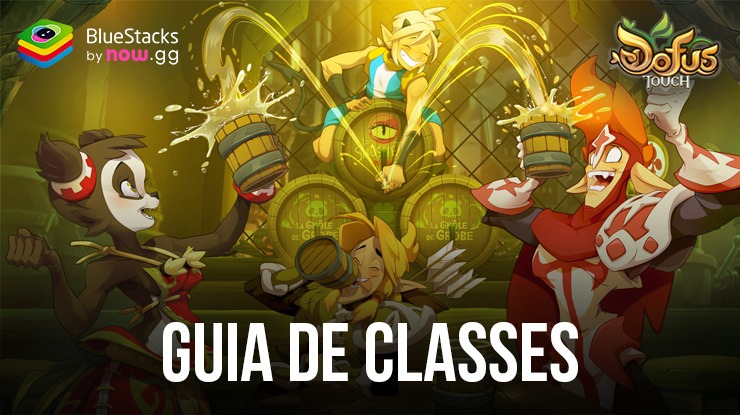 DOFUS Touch: A WAKFU Prequel – Guia de classes do jogo