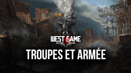 West Game sur PC : Troupes, Pistoleros et Cavaliers