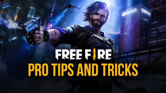 Free Fire: Tips and Tricks Guide for Beginners