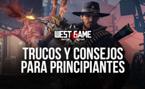 Trucos y Consejos Para Principiantes de West Game