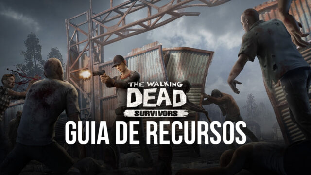 Guia de gerenciamento de recursos em The Walking Dead: Survivors