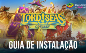 Como Instalar e Jogar Lord of Seas: Odyssey no PC com o BlueStacks