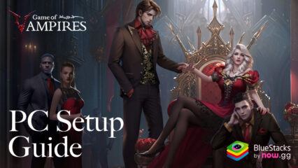 How to Play Game of Vampires: Twilight Sun on PC with BlueStacks