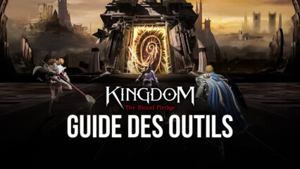 Guide BlueStacks pour Kingdom: The Blood Pledge – Comment Utiliser les Outils de BlueStacks pour Dominer dans ce MMORPG Mobile