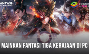 Cara Memainkan Fantasi Tiga Kerajaan:Perang di PC Via Bluestacks