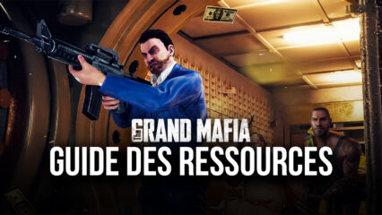 Guide des Ressources – Comment Obtenir du Cash, des Armes et Autres dans The Grand Mafia