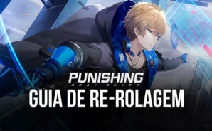 Punishing: Gray Raven – Guia de re-rolagem: Invoque os melhores personagens no começo do jogo