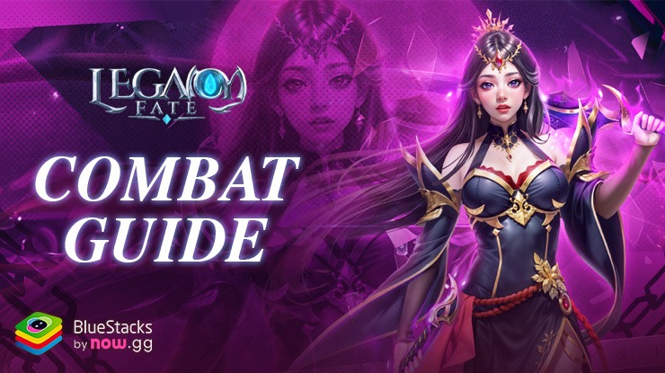 Legacy Fate: Sacred&Fearless Combat Guide – Tips and Tricks for Defeating Enemies