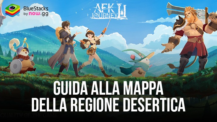 AFK Journey: Guida alla mappa della regione desertica