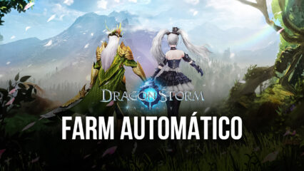 Farme EXP com Macros BlueStacks e evolua mais rápido em Dragon Storm Fantasy