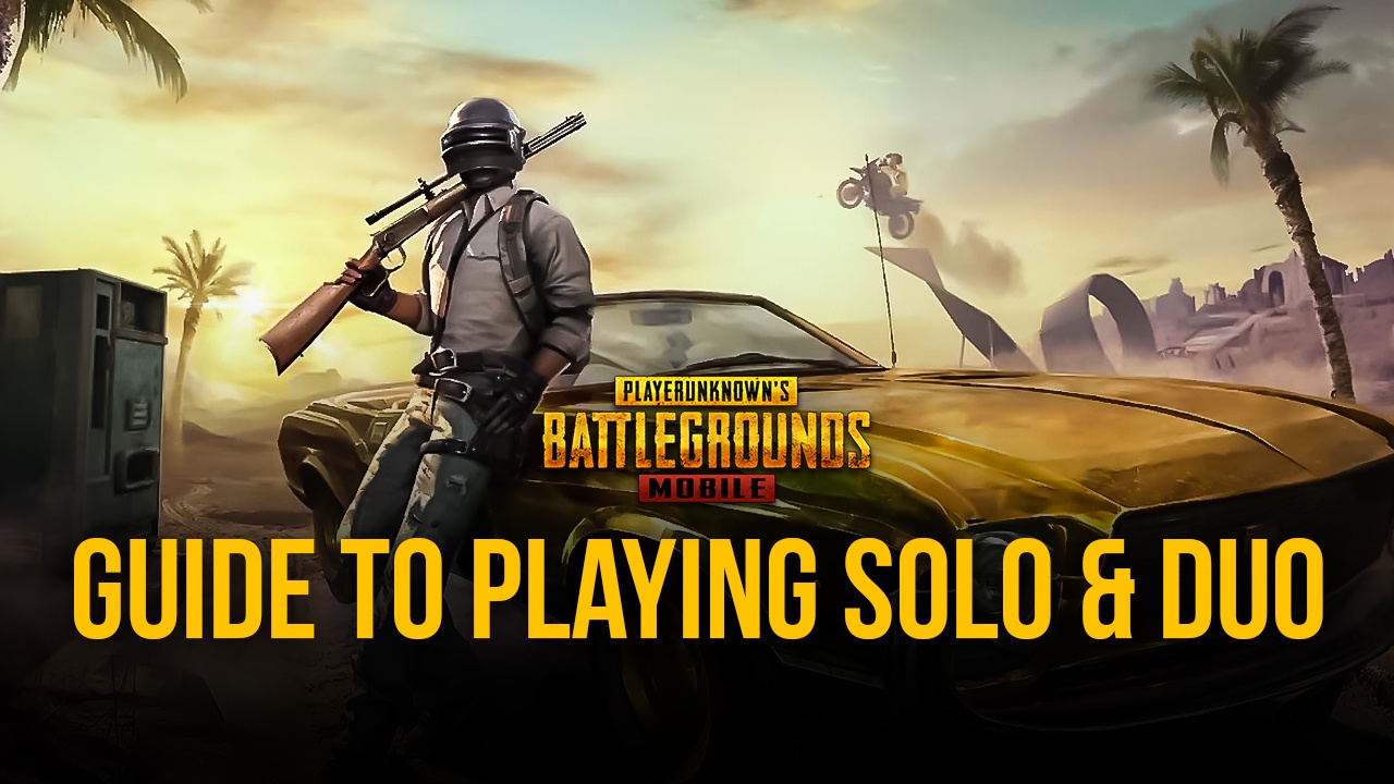 PUBG Mobile on PC: BlueStacks Guide to Playing Solo and Duo ...