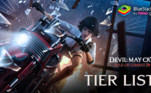 Devil May Cry: Peak of Combat – Tier List for the Best Hunters