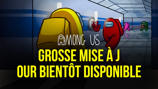 Une “Grosse Mise à Jour” Arrive Bientôt pour Among Us