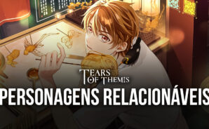 Conheça a história e a personalidade do seu possível romance em Tears of Themis