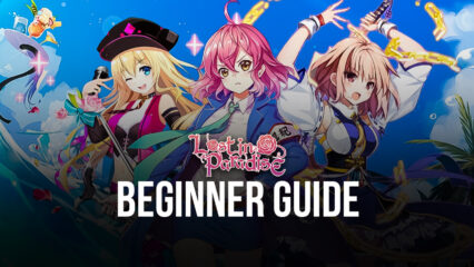 Beginner’s Guide for Lost in Paradise: Waifu Connect – Collect Your Favorite Waifus in Record Time