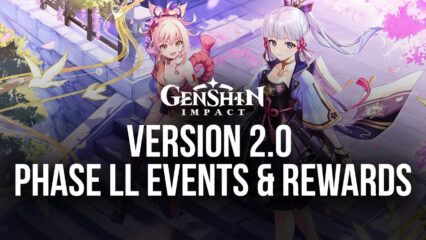 Genshin Impact Version 2.0 Phase ll Events and Rewards