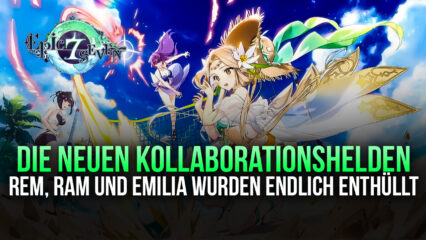 Epic Seven – Rem, Emilia und Ram kommen mit RE: Zero Kollaboration