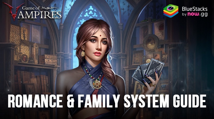 Game of Vampires: Twilight Sun – Overview of the Marriage and Family System