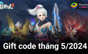 Tổng hợp gift code Vô Địch Tu Tiên Giới tháng 5/2024