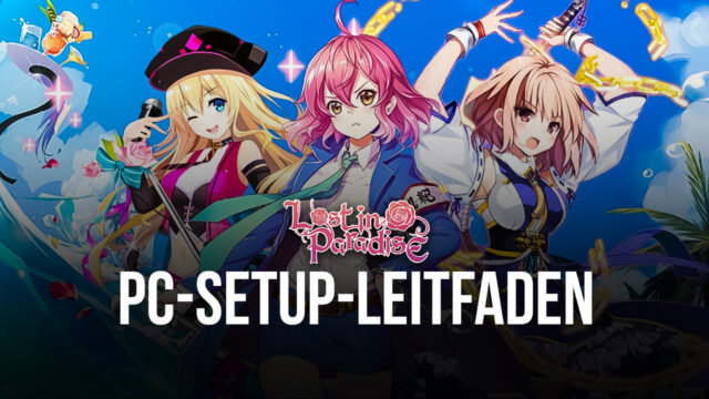Wie man Lost in Paradise: Waifu Connect auf dem PC mit BlueStacks spielt