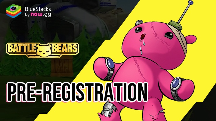 Battle Bears Heroes Pre-Registration Campaign Giving Away Free Skin & Avatar