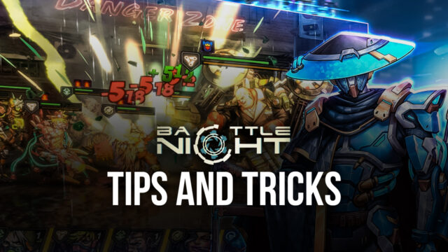 BlueStacks' Beginners Guide To Playing Battle Night: Cyberpunk-Idle RPG