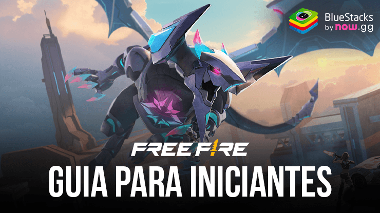 Guia e dicas para iniciantes no Free Fire