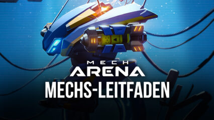 Mech Arena: Robot Showdown – Die besten Mechs für jede Rolle