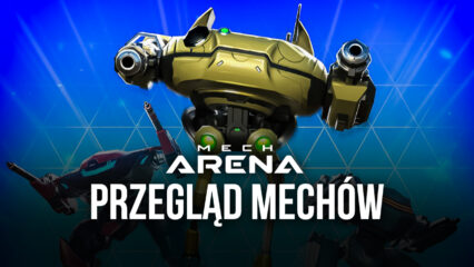 Mech Arena: Robot Showdown – wybór najlepszego Mecha