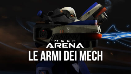Panoramica sulle Armi di Mech Arena: Robot Showdown