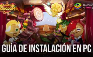 Cookie Run: Kingdom en PC cómo jugar este nuevo juego móvil en la computadora con BlueStacks