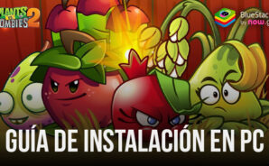 Cómo instalar y jugar Plants vs. Zombies 2 en PC con BlueStacks