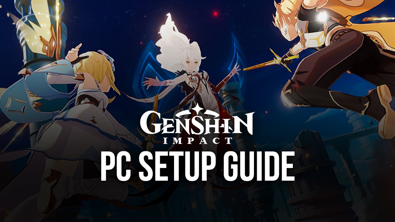 Genshin PC All Settings (Updated Version) Genshin Impact