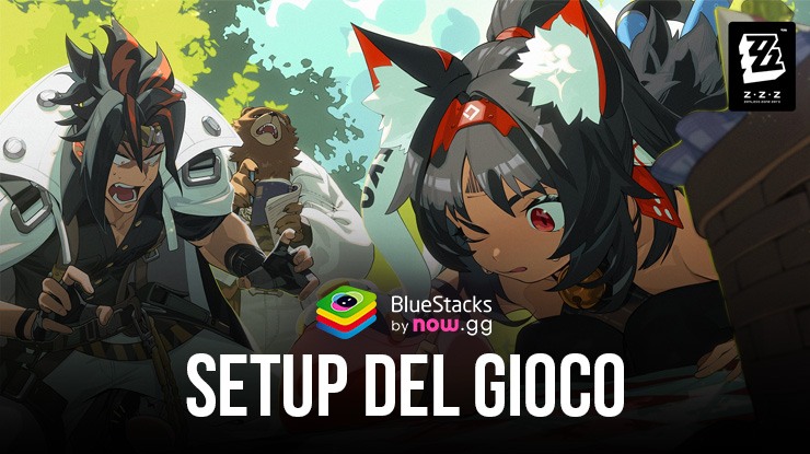 Come giocare a Zenless Zone Zero su PC con BlueStacks