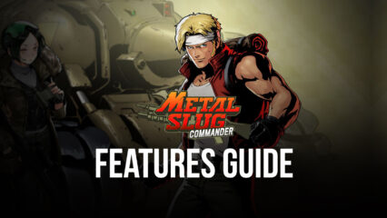 Metal Slug: Commander – How BlueStacks’ Tools Can Help to Improve Your Game