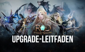 Der BlueStacks-Leitfaden zum Upgraden deines Charakters in Rage of Dragons