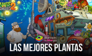 Plants vs Zombies 2 en BlueStacks las 10 mejores plantas del juego