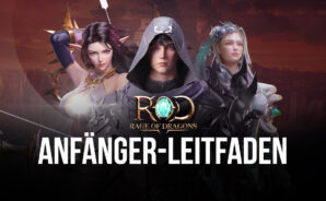 Der BlueStacks Anfänger-Leitfaden zu Rage of Dragons