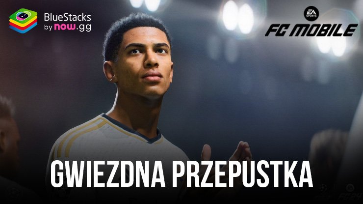 FC Mobile May 2024 – Gwiezdna Przepustka zawierająca ekscytujące tematyczne nagrody