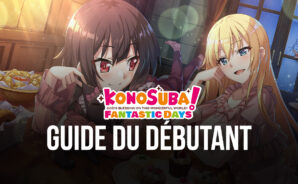 Guide du Débutant pour KonoSuba: Fantastic Days – Les Meilleurs Conseils et Astuces pour les Nouveaux Joueurs