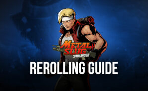 Metal Slug: Commander Reroll Guide – How to Obtain the Best Characters Fast and Easy