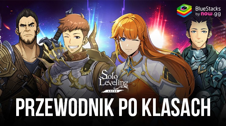 Przewodnik po wszystkich klasach w Solo Leveling: Arise