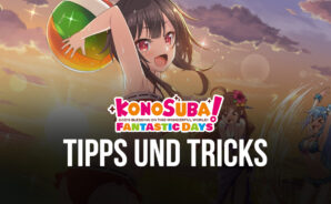 KonoSuba: Fantastische Tage – Die besten Tipps, Tricks und Strategien