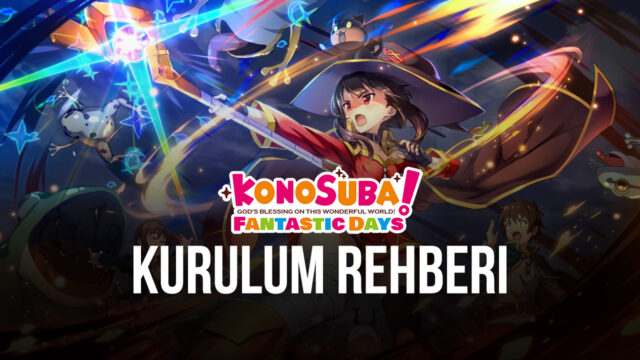 KonoSuba: Fantastic Days BlueStacks Kurulumu
